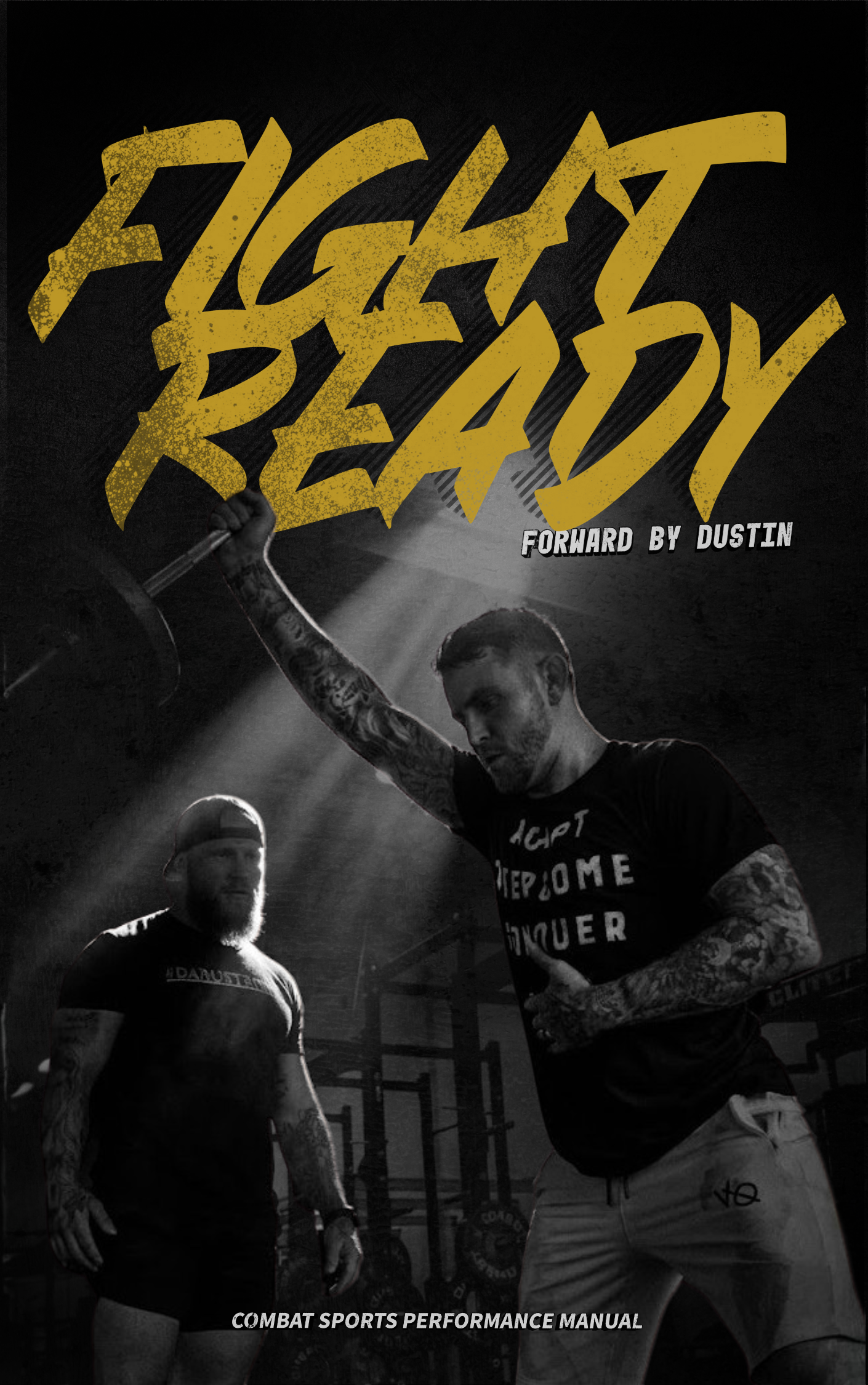 Fight Ready book cover, foreword by Dustin Poirier
